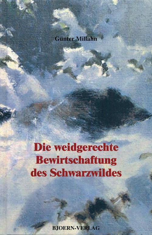 Weidgerechte Bewirtsch. des Schwarzwild