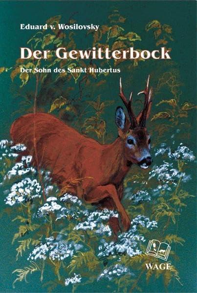 Der Gewitterbock Jagdliteratur