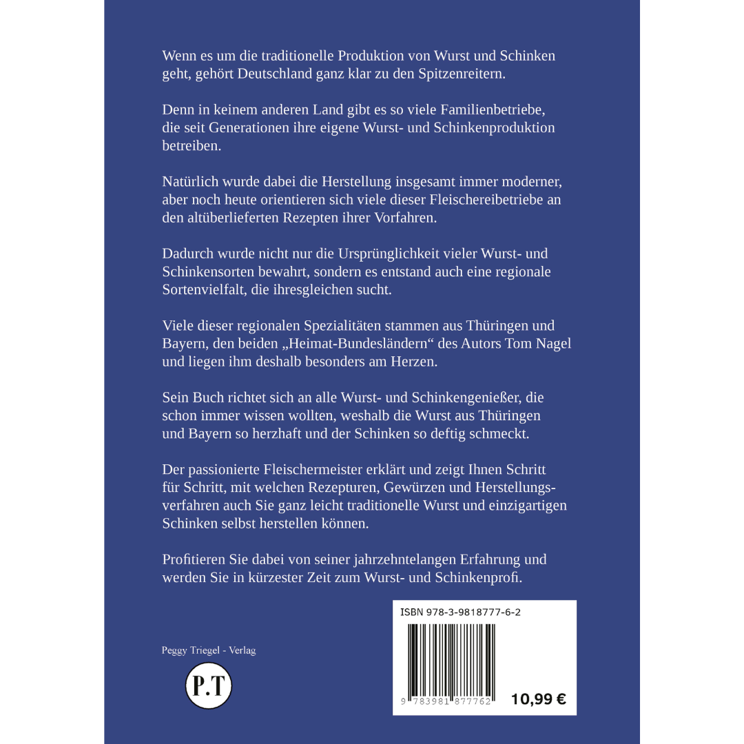 Wurstrezepte aus Thüringen und Bayern - Wurst selber machen von Tom Nagel - Backcover