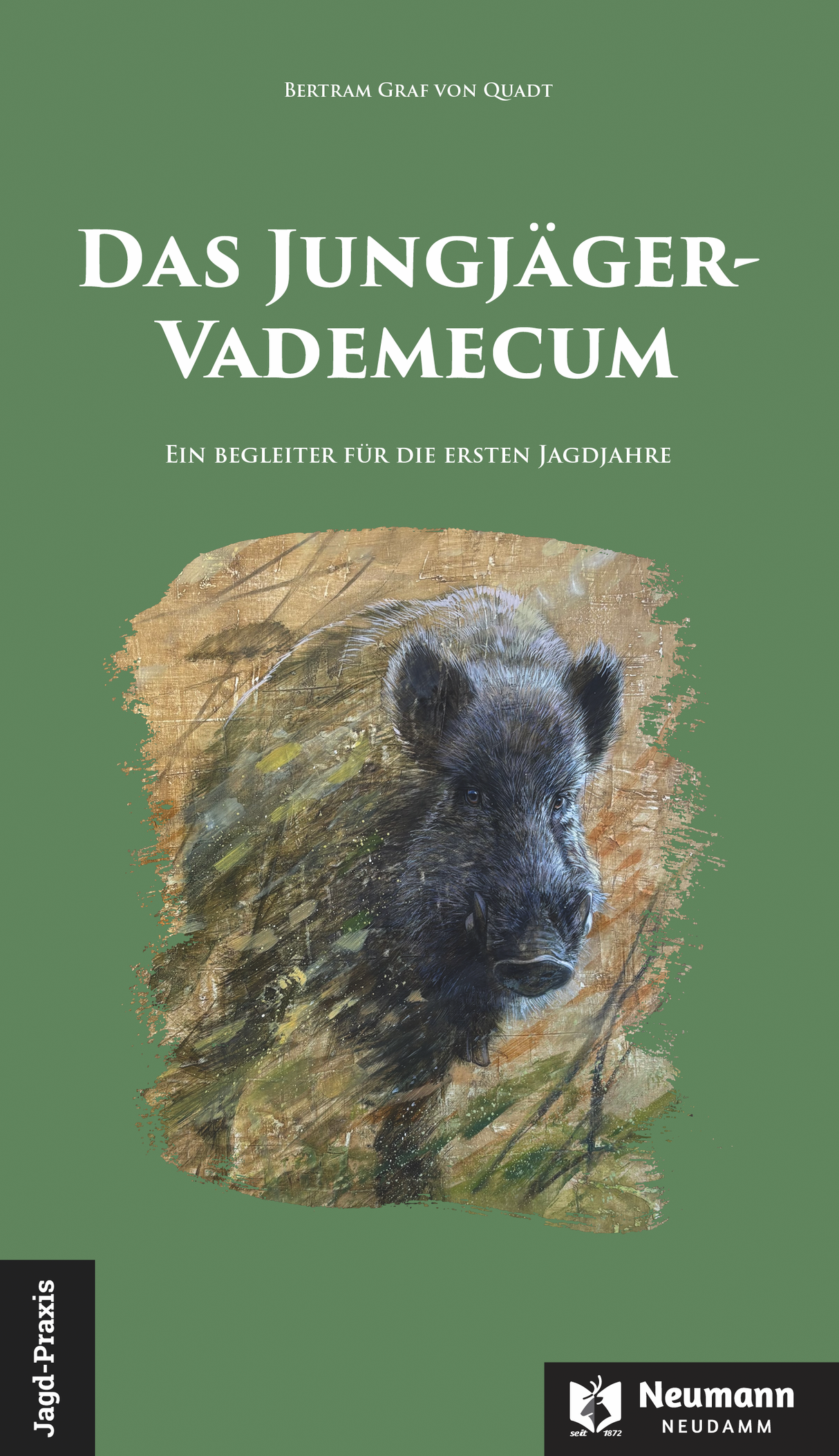 Das Jungjäger-Vademecum - Bertram Graf von Quadt