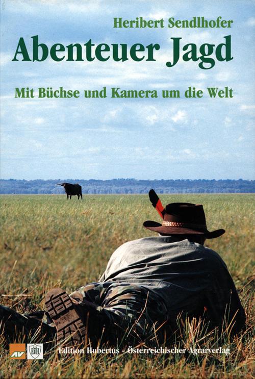 Abenteuer Jagd - Jagdabenteuer weltweit