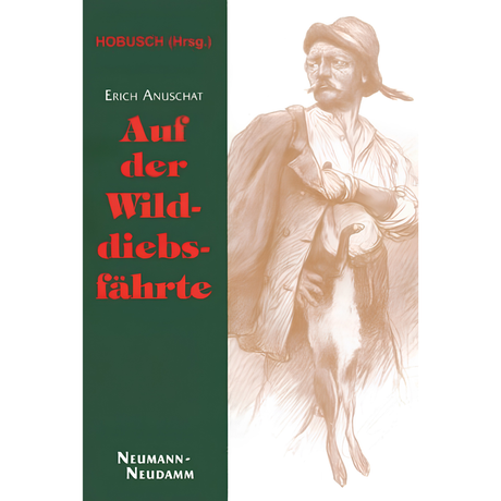 Auf der Wilddiebsfährte - Der Jagdschutzbeamte auf der Wilddiebsfährte