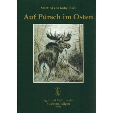 Auf Pürsch im Osten