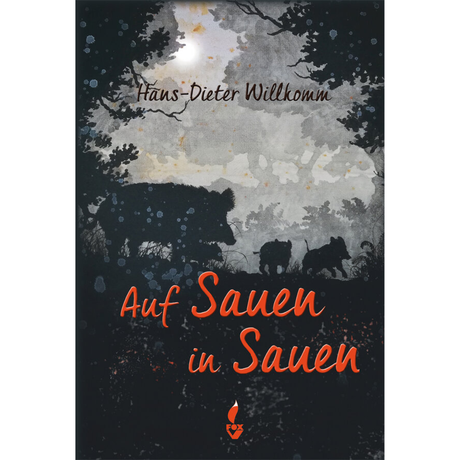 Auf Sauen in Sauen von Hans-Dieter Willkomm