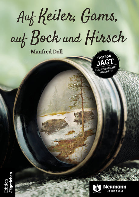 auf keiler gams auf bock und hirsch
