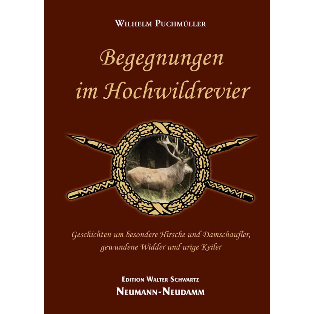 Begegnungen im Hochwildrevier 
