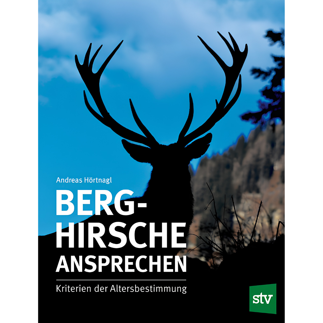 Berghirsche ansprechen - Kriterien der Altersbestimmung von Andreas Hörtnagl