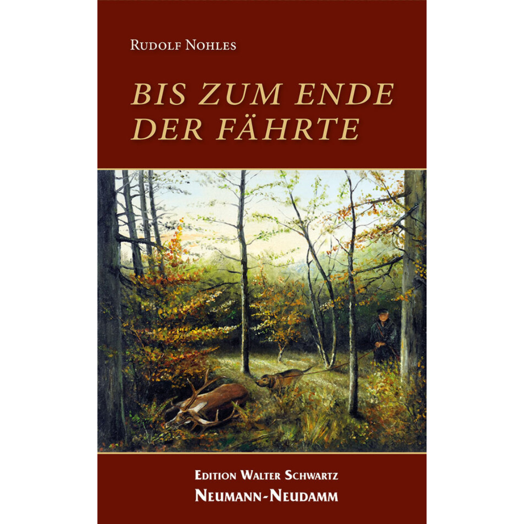 Bis zum Ende der Fährte