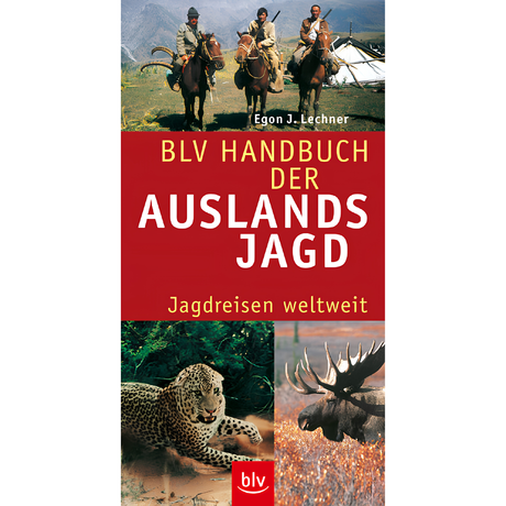 BLV Handbuch der Auslandsjagd- Jagdreisen weltweit