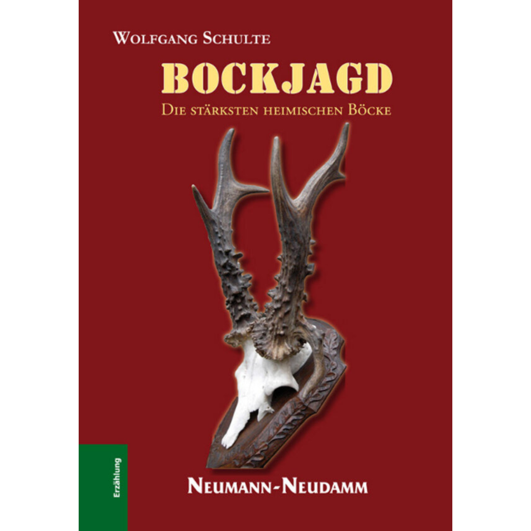Bockjagd – Die stärksten heimischen Böcke