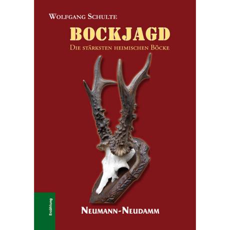 Bockjagd – Die stärksten heimischen Böcke