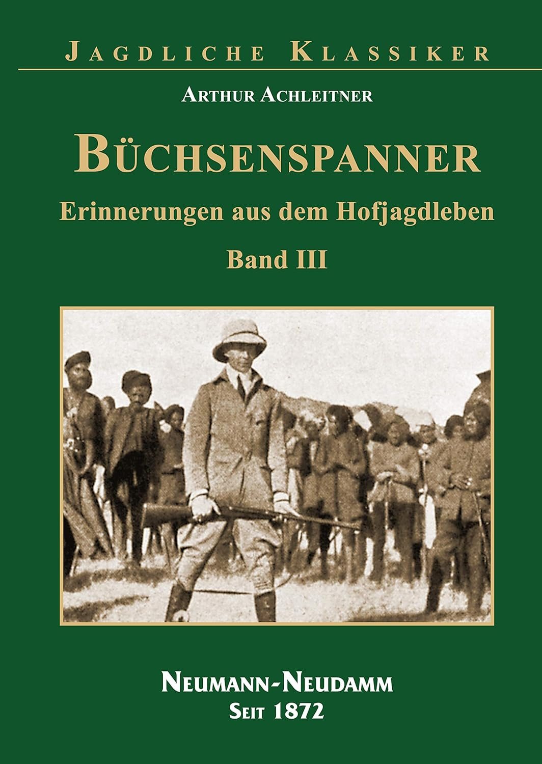 Buechsenspanner Band 3 Jagdklassiker