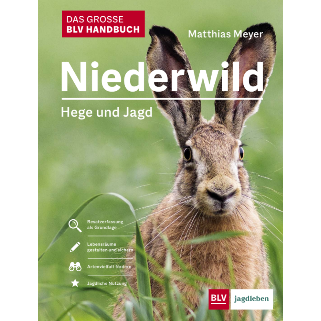Das große BLV Handbuch Niederwild - Hege und Jagd
