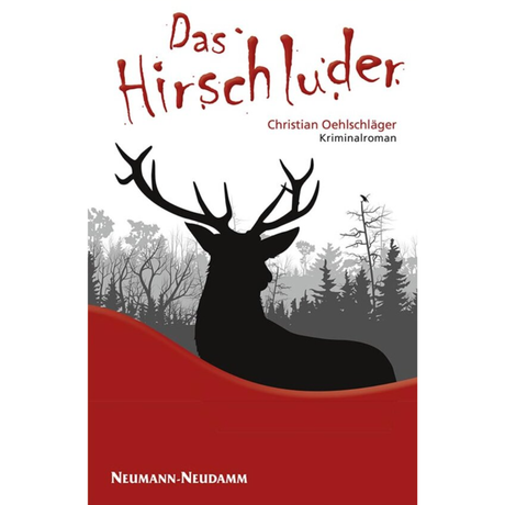 Das Hirschluder von Oehlschläger Christian
