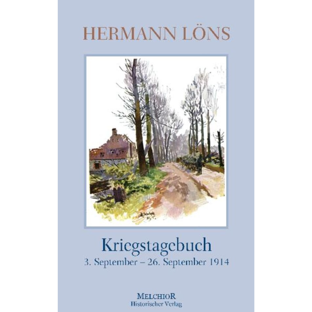 Das Kriegstagebuch des Hermann Löns