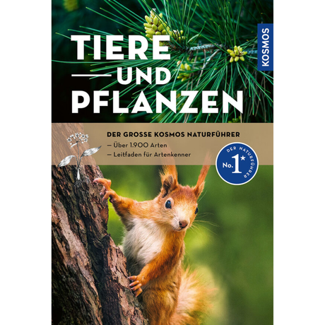 Der große Kosmos-Naturführer Tiere und Pflanzen