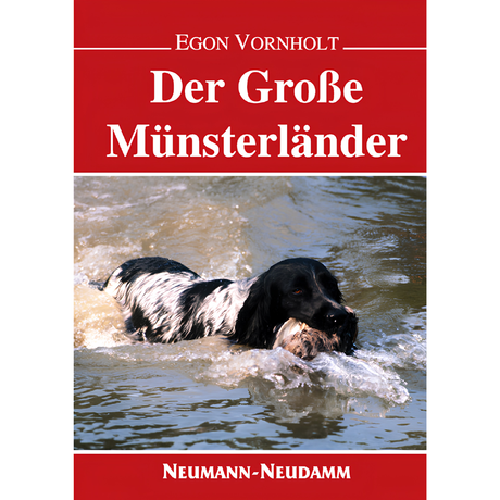 Der große Münsterländer von Egon Vornhold
