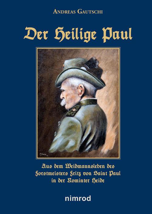 der heilige paul gautschi