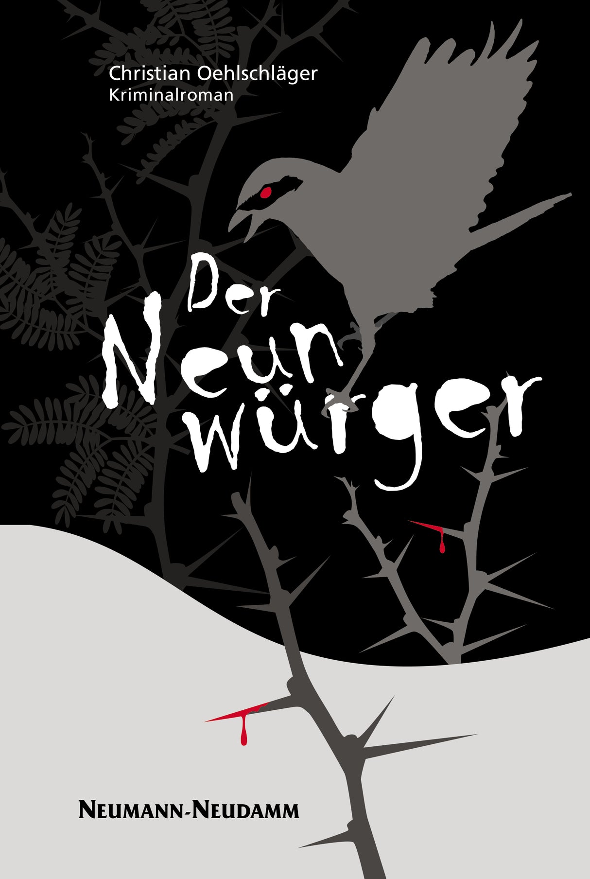 Der Neunwürger, Oehlschläger