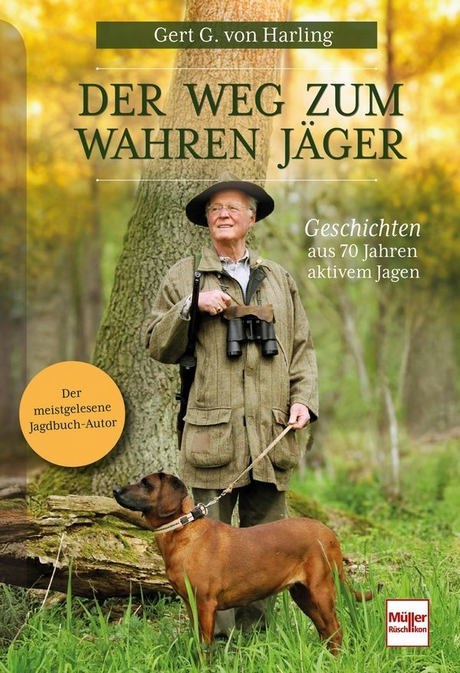 Der Weg zum wahren J�ger Harling Buch