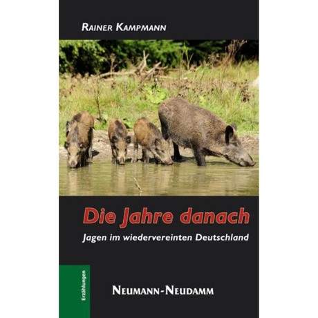 Die Jahre danach – Jagen im wiedervereinten Deutschland