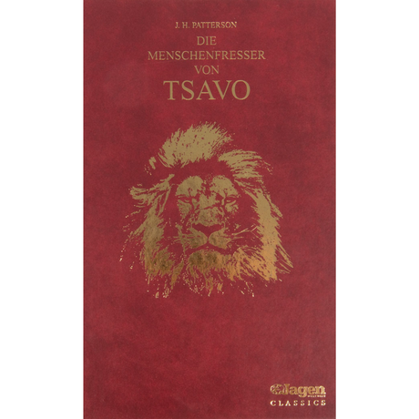 JAGEN WELTWEIT Classics Band 1: Die Menschenfresser von Tsavo