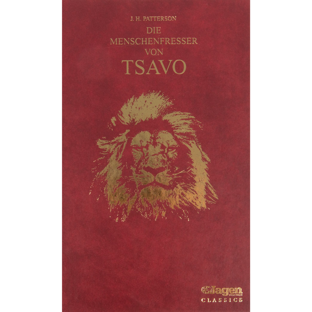 JAGEN WELTWEIT Classics Band 1: Die Menschenfresser von Tsavo