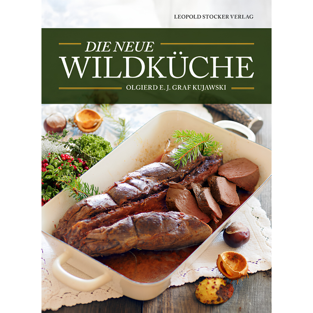 Die neue Wildküche von Olgierd E Kujawski
