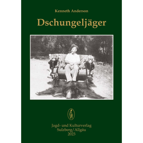 Dschungeljäger von Kenneth Anderson 