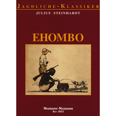 EHOMBO – Jagderlebnisse in Deutsch-Südwest 