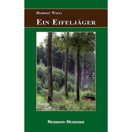 Ein Eifeljäger von Herbert Wirtz