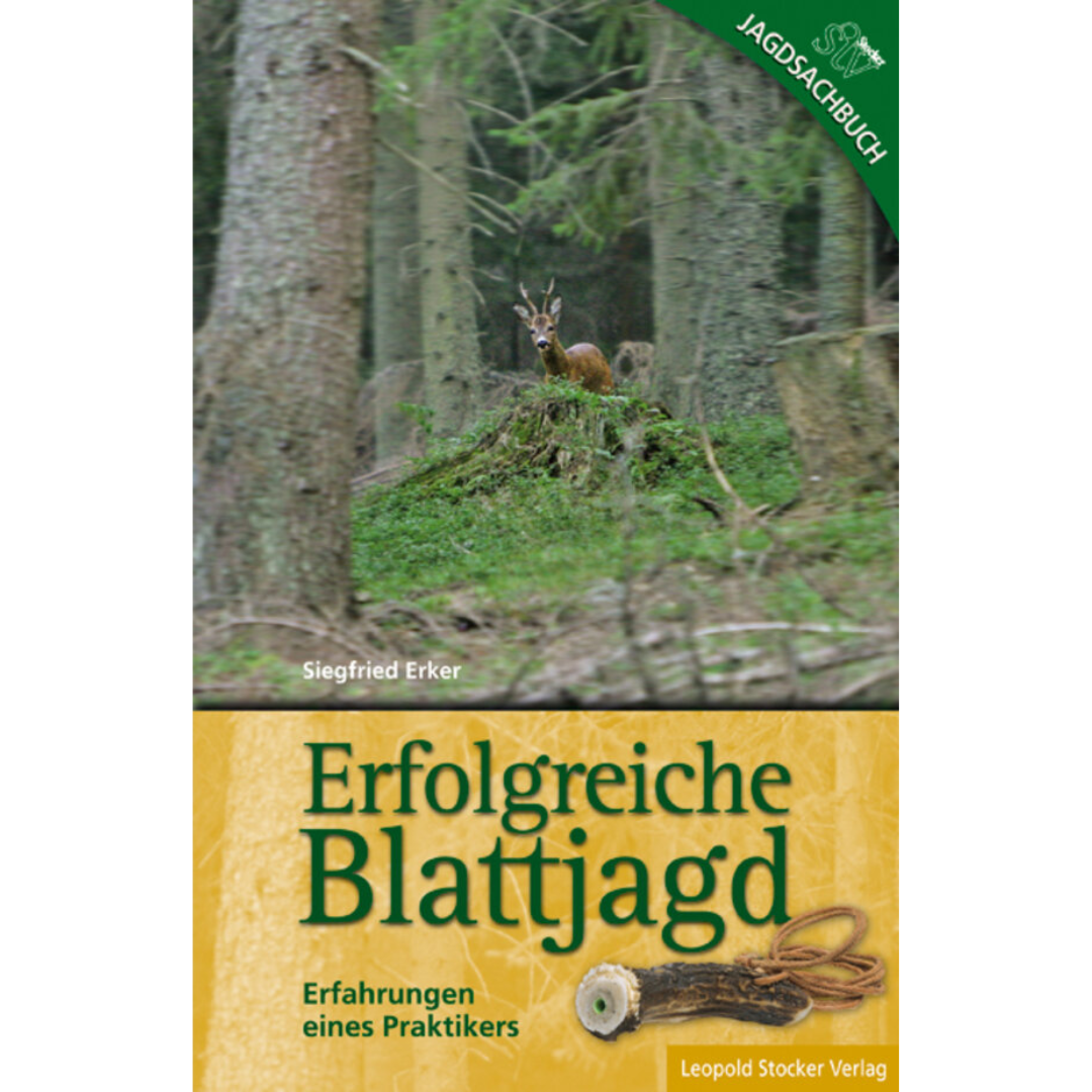 Erfolgreiche Blattjagd von Siegfried Erker