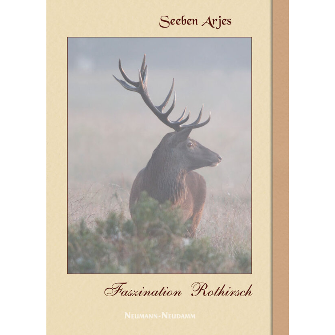 Faszination Rothirsch Bildband von Seeben Arjes