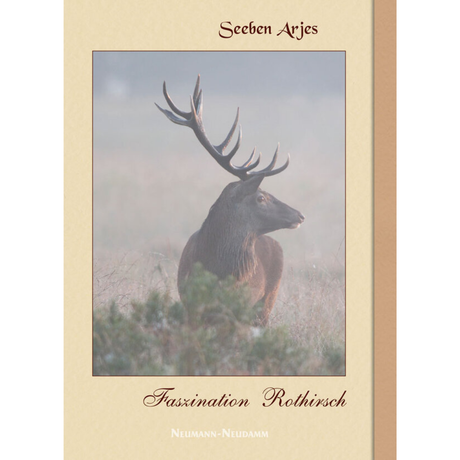 Faszination Rothirsch Bildband von Seeben Arjes