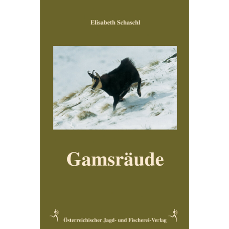 Gamsräude von Elisabeth Schaschl