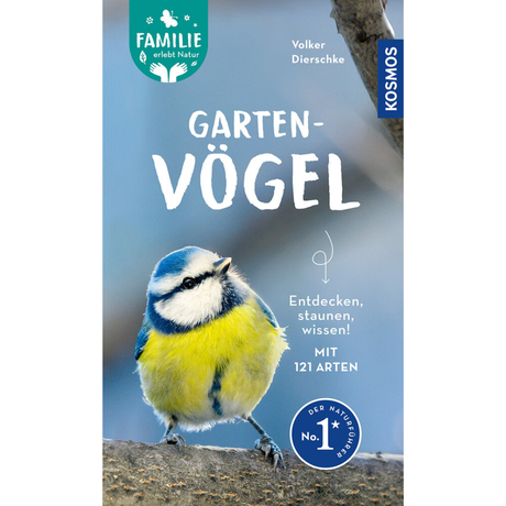Gartenvögel – Entdecken, staunen, wissen! Mit 121 Arten – Familie erlebt Natur. 