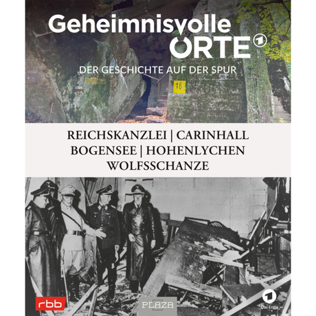Geheimnisvolle Orte - Der Geschichte auf der Spur - RBB und das Erste Deutsche Fernsehen