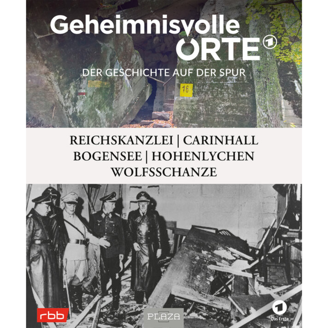 Geheimnisvolle Orte - Der Geschichte auf der Spur - RBB und das Erste Deutsche Fernsehen