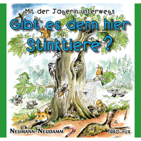 Gibt es denn hier Stinktiere? – Mit der Jägerin unterwegs