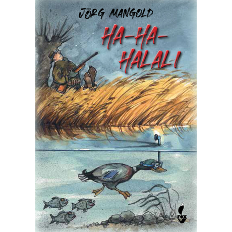 Ha-Ha-Halali von Jörg Mangold