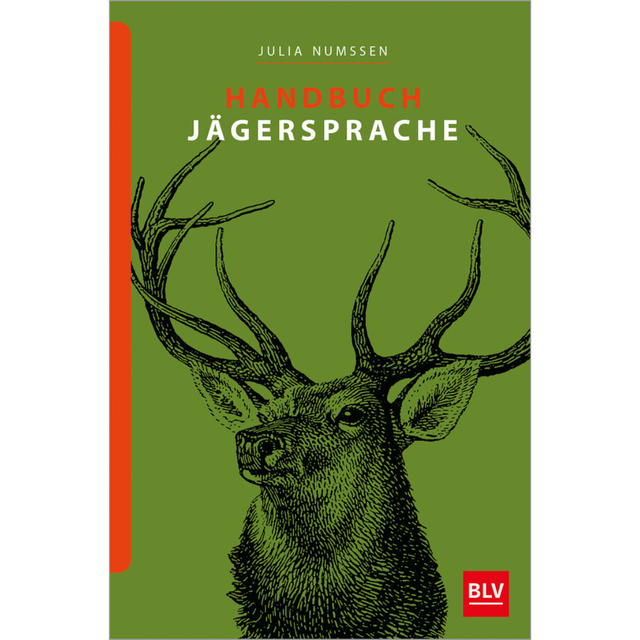 Handbuch Jägersprache von Julia Numßen