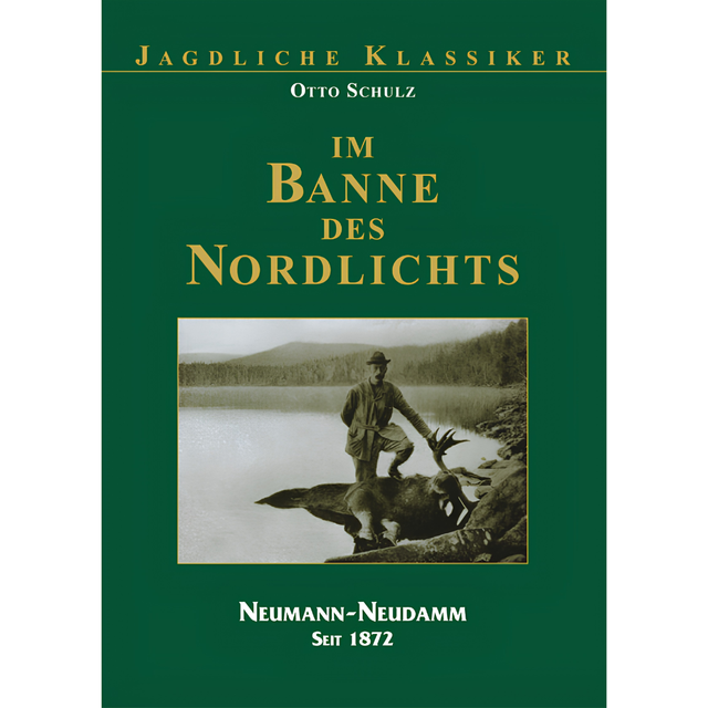 Im Banne des Nordlichts - Mit dem Leithund auf Elch und Bär