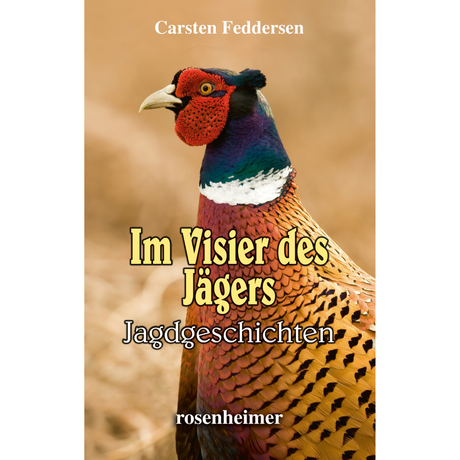 Im Visier des Jägers von Carsten Feddersen
