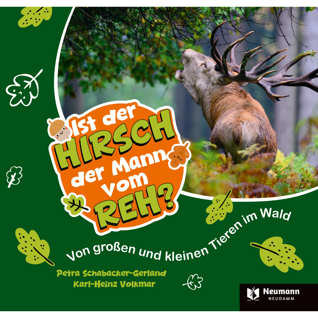 Ist der Hirsch der Mann vom Reh?