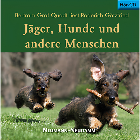 Jäger, Hunde und andere Menschen - Hörbuch