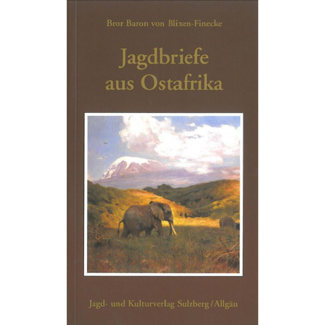 Jagdbriefe aus Ostafrika