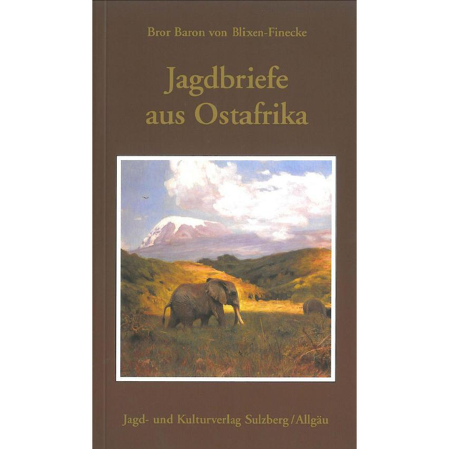 Jagdbriefe aus Ostafrika