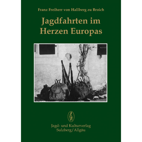 Jagdfahrten im Herzen Europas