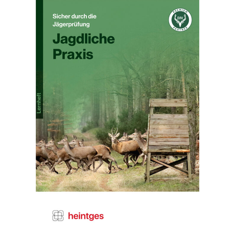 Jagdliche Praxis - Heintges