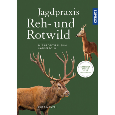 Jagdpraxis Reh- und Rotwild | Verhalten, Hege und Bejagung